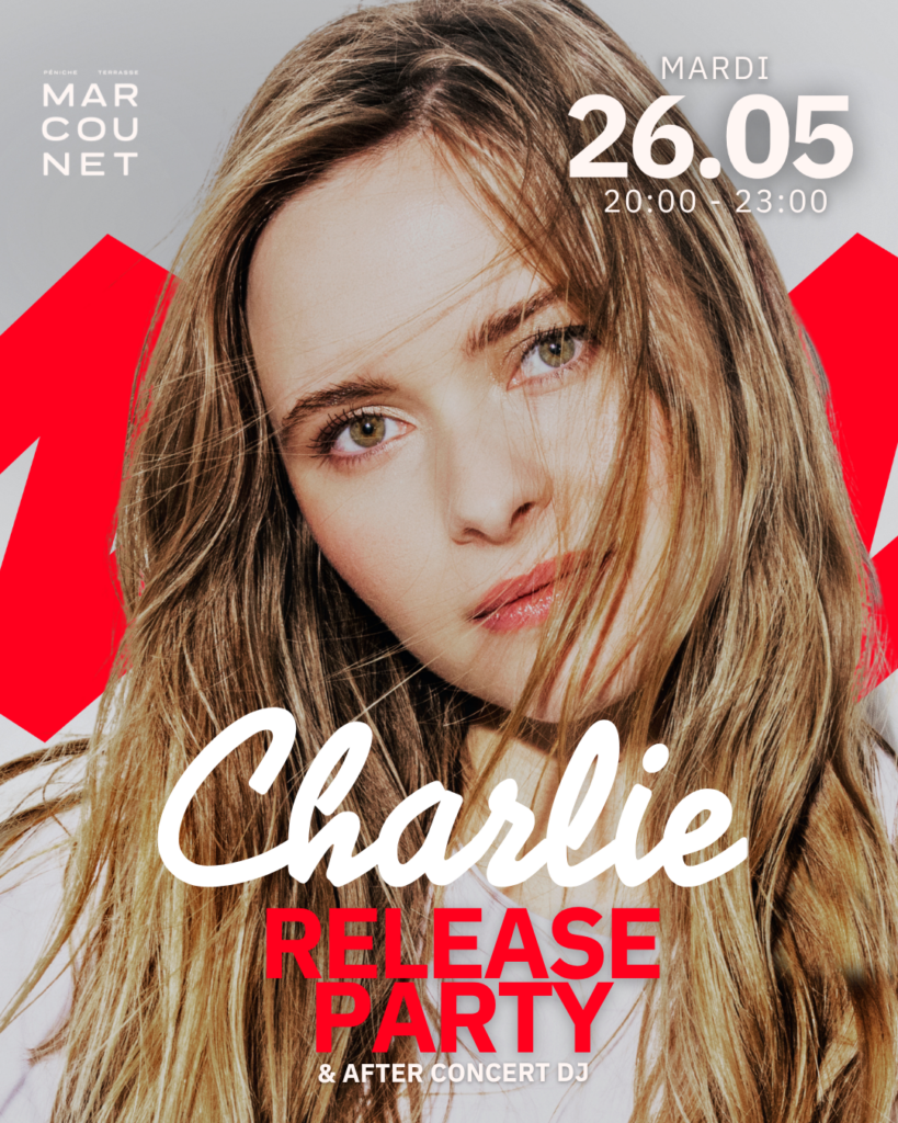 Charlie – Release Party « Les beaux jours »